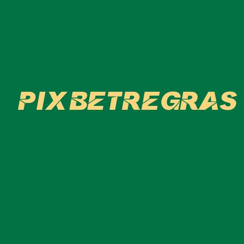 Logo da PIXBETREGRAS